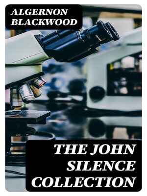 cover image of The John Silence Collection